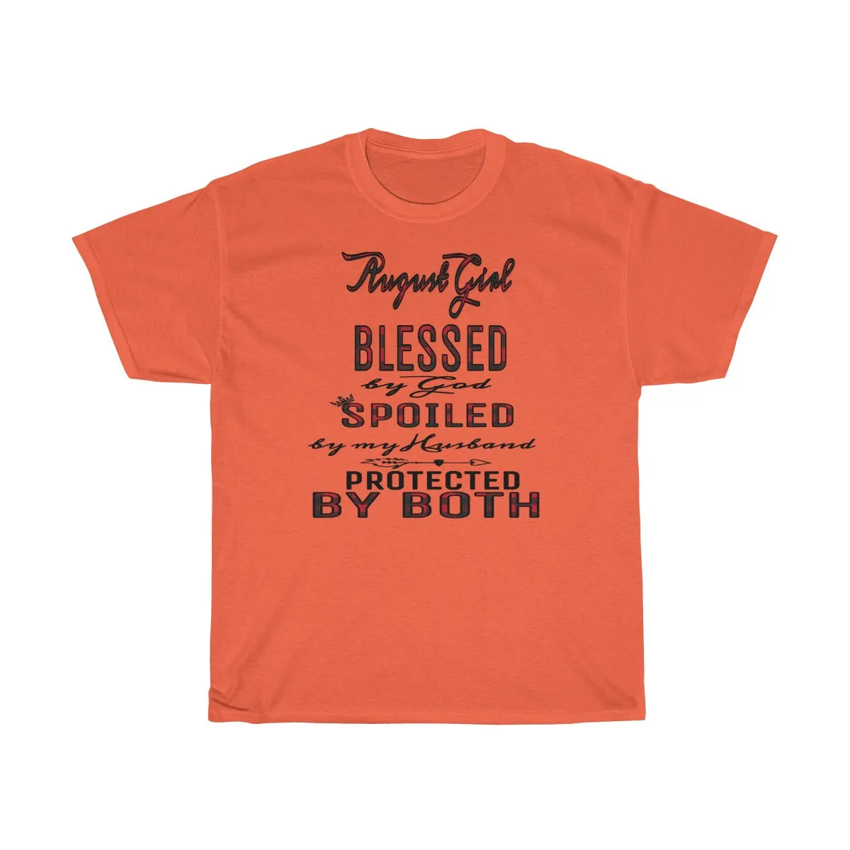 "August Girl" Unisex Heavy Cotton Tee
