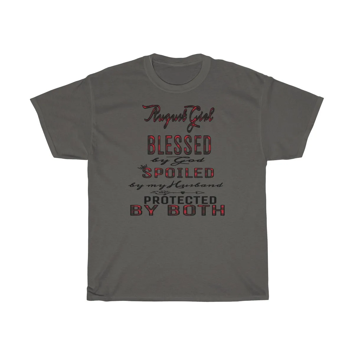 "August Girl" Unisex Heavy Cotton Tee