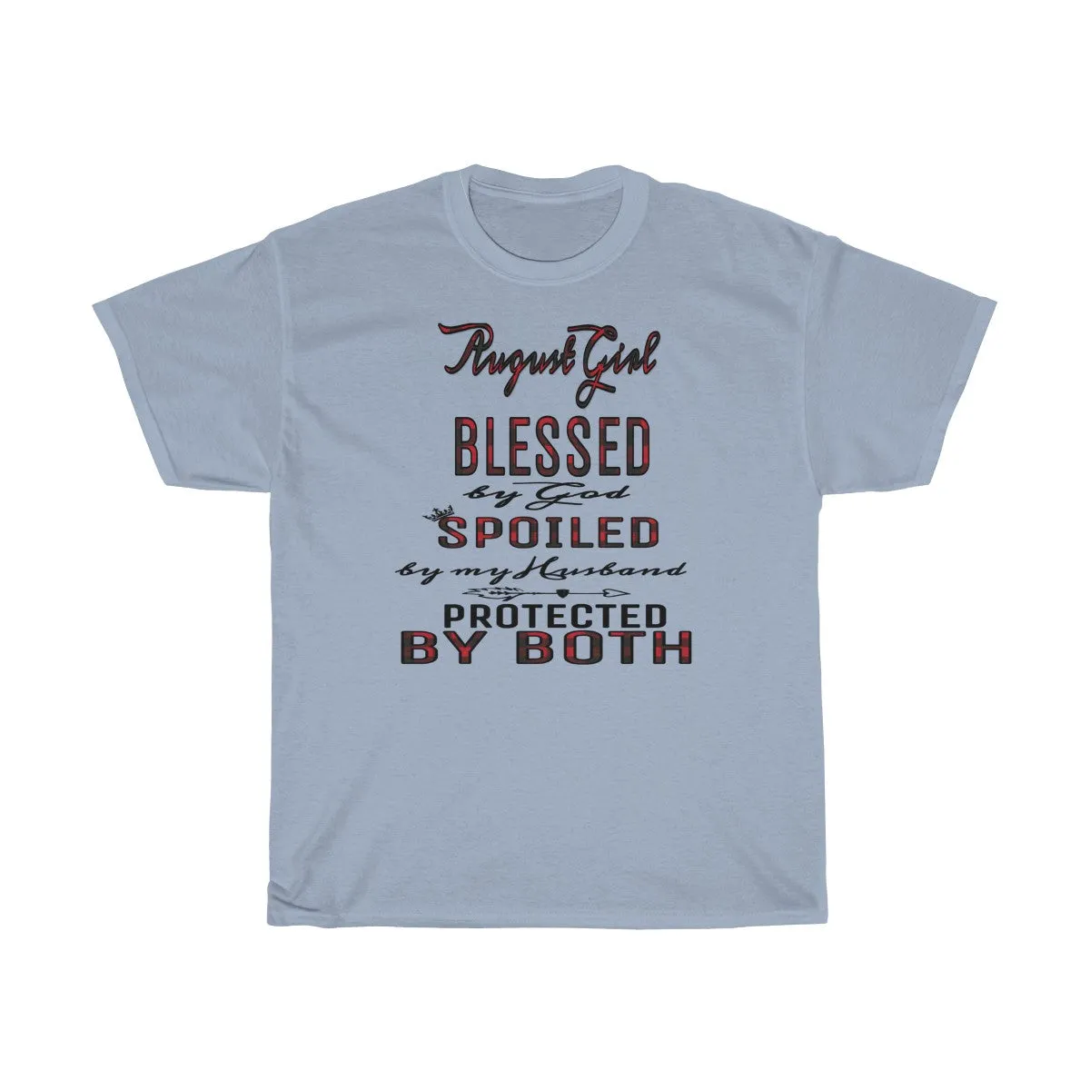 "August Girl" Unisex Heavy Cotton Tee