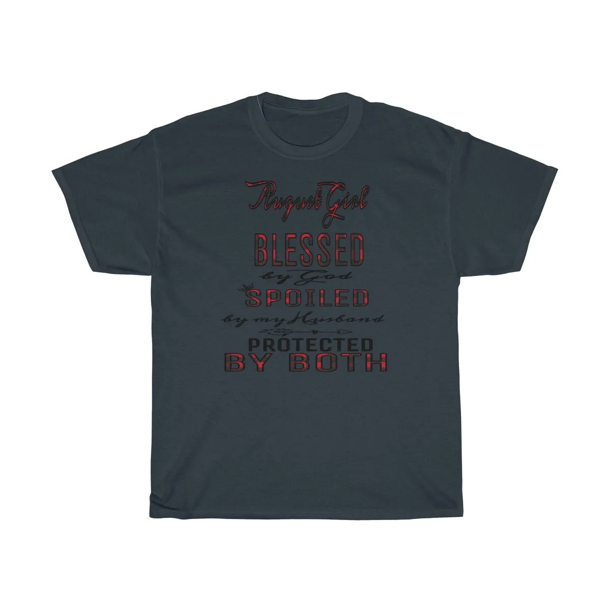 "August Girl" Unisex Heavy Cotton Tee