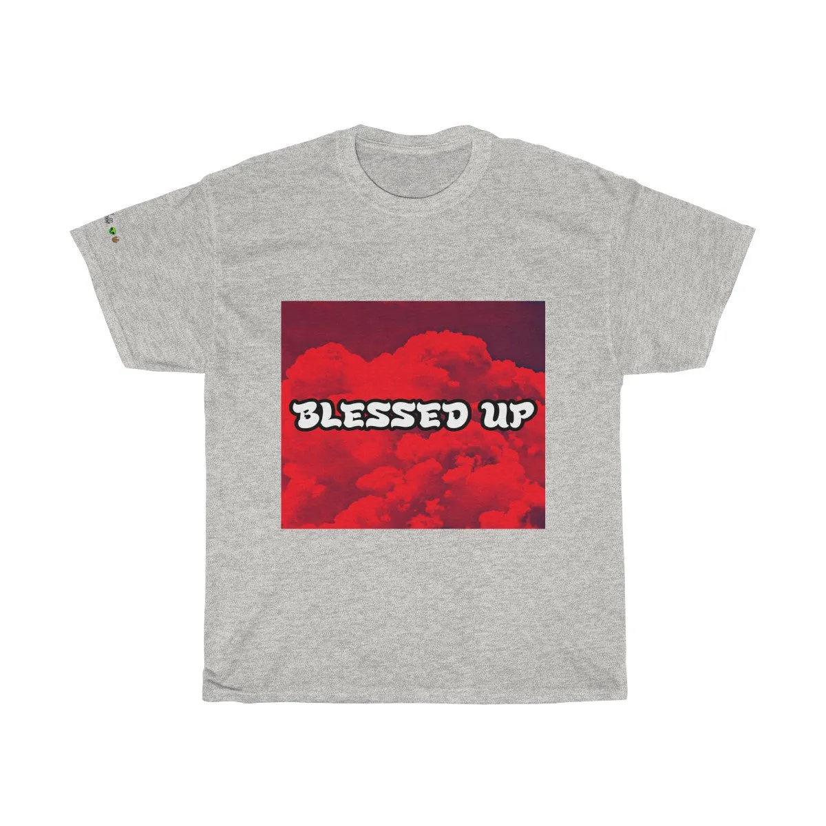 "Blessed Up" Cloudy - Tee #VezzyWorld 