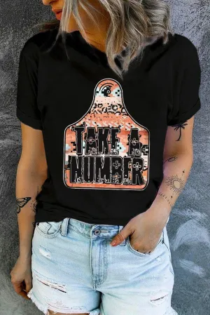 Take A Number Black Graphic T Shirt
